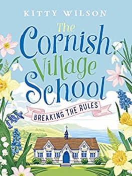 The Cornish Village School by Kitty Wilson