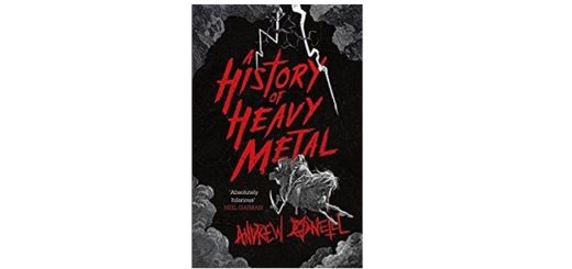Feature Image - A History of Heavy Metal by Andrew O'Neill