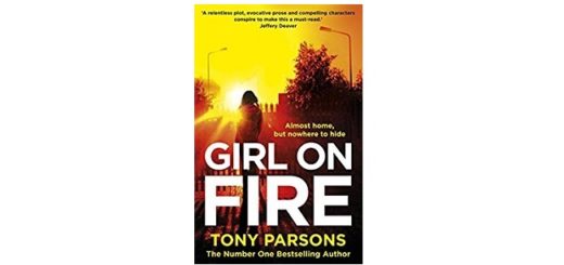 Feature Image - Girl on Fire by Tony Parsons
