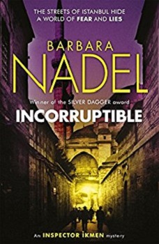 Incorruptable by Barbara Nadel