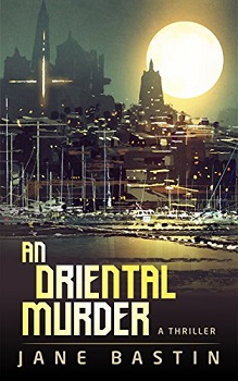 An Oriental Murder by Jane Bastin