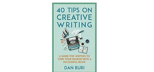 Feature Image - 40 tips on creative writing by dan buri