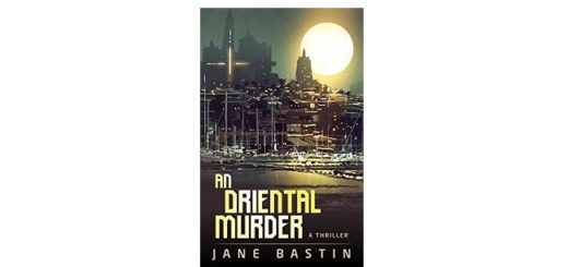 Feature Image - An Oriental Murder by Jane Bastin