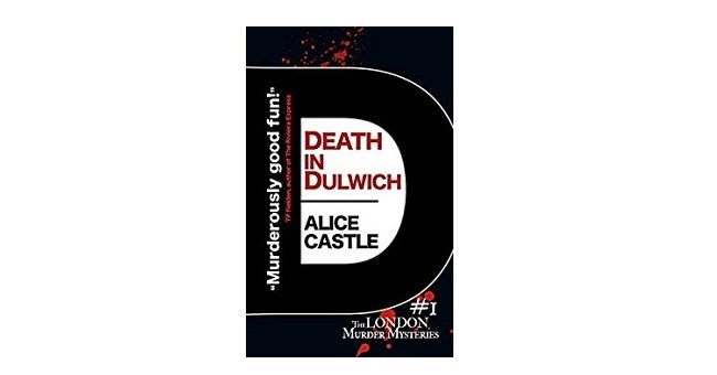 Feature Image - Death in Dulwich by Alice Castle