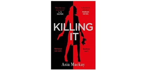 Feature Image - Killing It by Asia Mackay