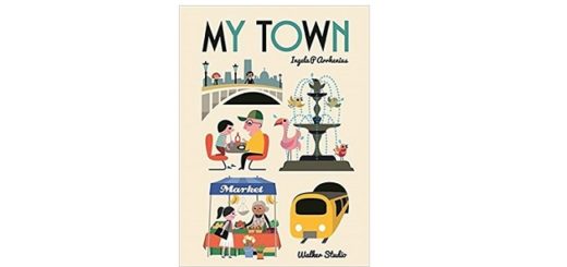 Feature Image - My Town by Ingela P Arrhenius