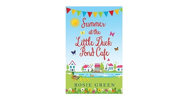 Feature Image - Summer at the Little Duck Pond Cafe by Rosie Green
