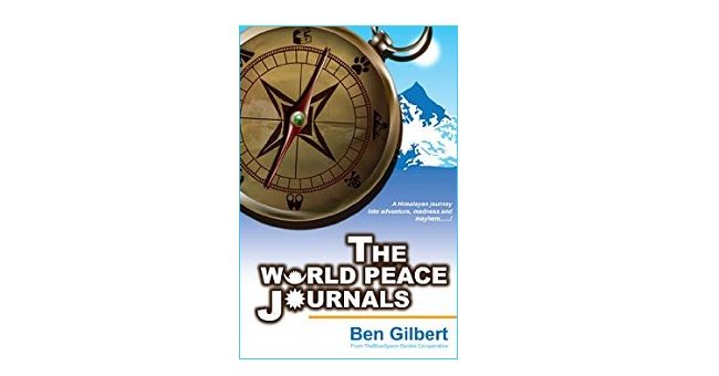 Feature Image - The World Peace Journals by Ben Gilbert