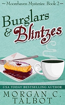 Burglars and Blintzes by Morgan C Talbot