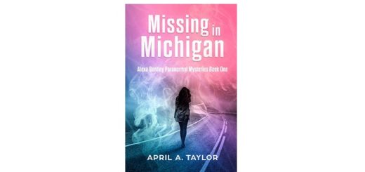 Feature Image - Missing in Michigan by April A Taylor