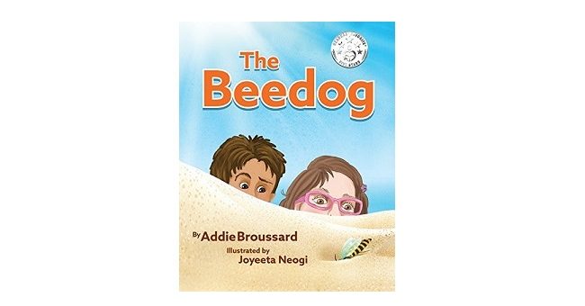 Feature Image -The Beedog by Addie Broussard