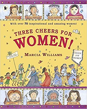Three Cheers for Women by Marcia Williams