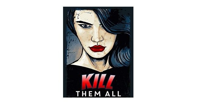 Feature Image - Kill them all by Kristen brand