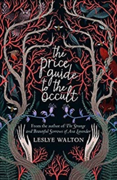 The Price Guide to the Occult by Leslye Walton