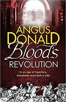 Bloods Revolution by angus Donald