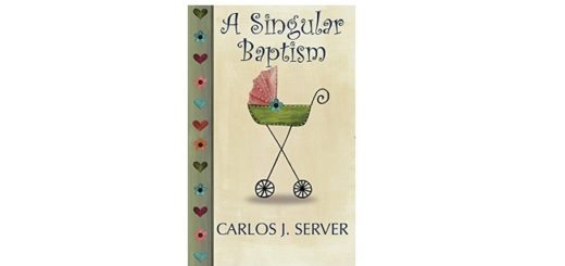 Feature Image - A Singular Baptism by Carlos J Server