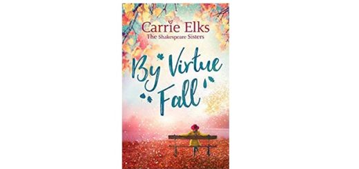 Feature Image - By Virtue Fall by Carrie Elks