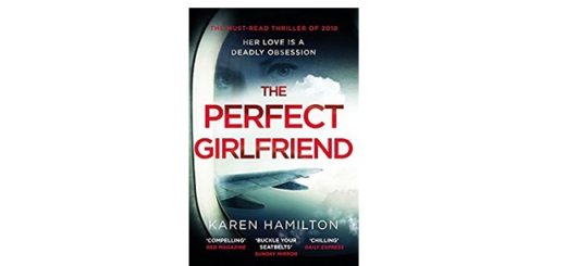Feature Image - The Perfect Girlfriend by Karen Hamilton