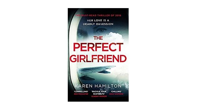 Feature Image - The Perfect Girlfriend by Karen Hamilton