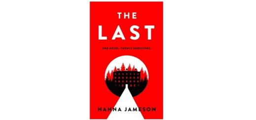 Feature Image - The Last by Hanna Jameson