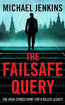 The Failsafe Query by Michael Jenkins