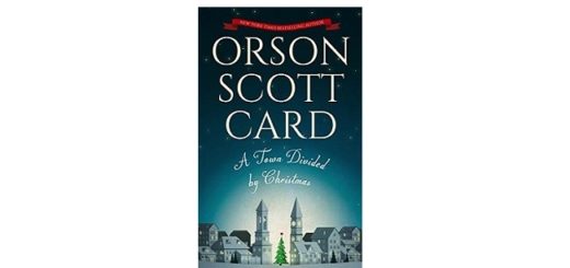 Feature Image - A Town Divided by Christmas by Orson Scott Card