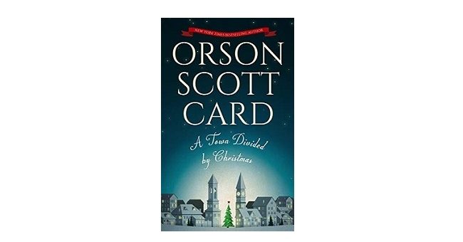 Feature Image - A Town Divided by Christmas by Orson Scott Card