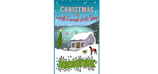 Feature Image - Christmas at the Little Cornish Gift Shop by Rachel Griffiths