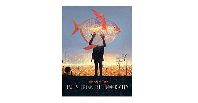 Feature Image - Tales from the Inner City by Shaun Tan