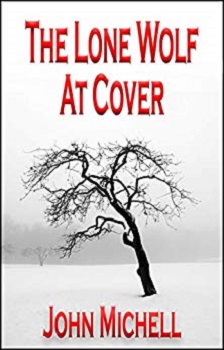 The Lone Wolf at Cover by John Michell