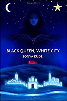 Black Queen White City by Sonya Kudei