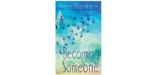 Feature Image - Becoming Someone by Anne Goodwin
