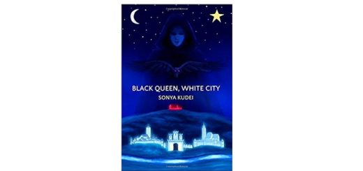 Feature Image - Black Queen White City by Sonya Kudei