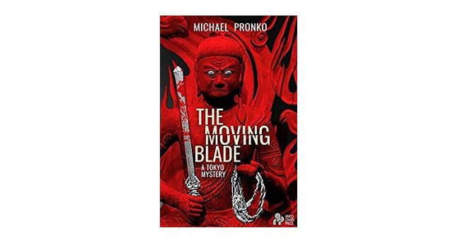 Feature Image - The Moving Blade by Michael Pronko