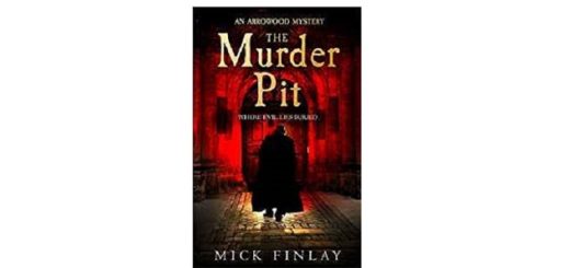 Feature Image - The Murder Pit by Mick Finlay