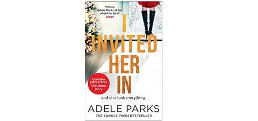 Feature image - I Invited her In by Adele Parks