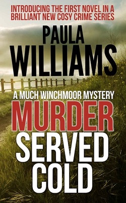 Murder Served Cold by paula williams