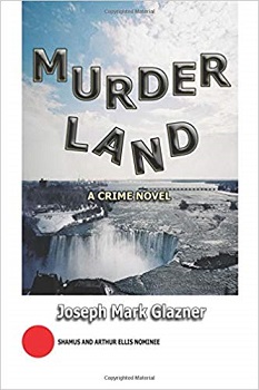 Murderland by Joseph Mark Glazner