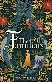 The Familiars by Stacey Halls