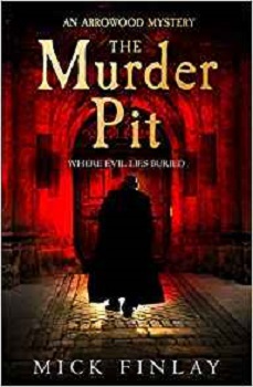 The Murder Pit by Mick Finlay