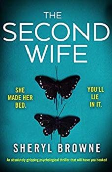 The Second Wife by sheryl Brown