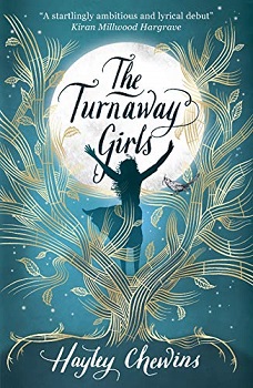 The Turnaway Girls by Hayley Chewins