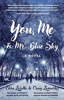 You me and Mr Blue Sky by Elise Lorello