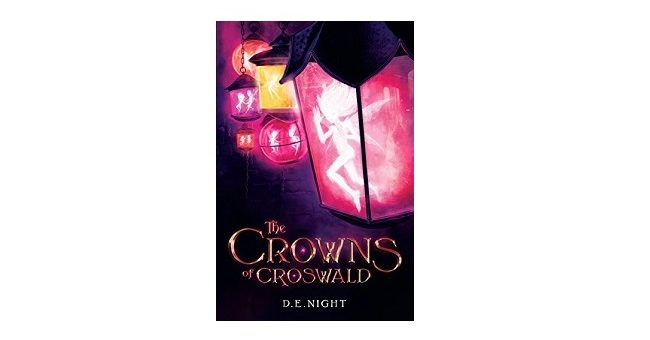 feature image - The Crowns of Croswald by D.E Night