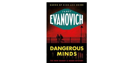 Feature Image - Dangerous Minds by Janet Evanovich