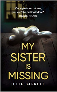 My Sister is Missing by Julie Barrett