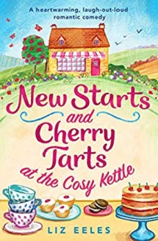 New Starts and Cherry Tarts by Liz Eeles