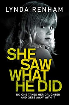 She Saw What He Did by Lynda Renham