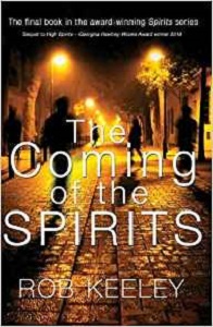 The Coming of the Spirits by Rob Keeley