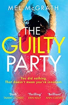 The Guilty Party by Mel McGrath